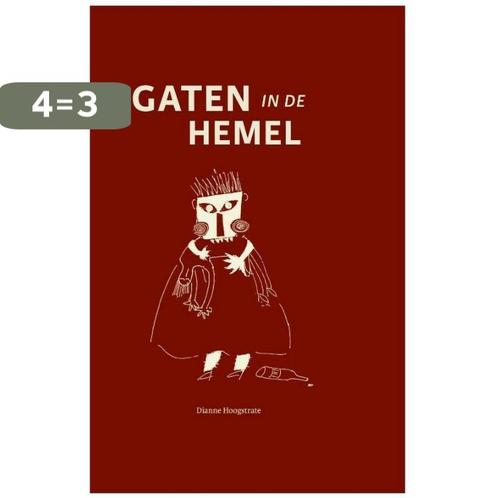 Gaten in de hemel 9789464378603 Dianne Hoogstrate, Boeken, Overige Boeken, Zo goed als nieuw, Verzenden