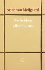 We hebben alles bij ons / Extaze-reeks / 4 9789062659647, Verzenden, Gelezen, Arjen van Meijgaard