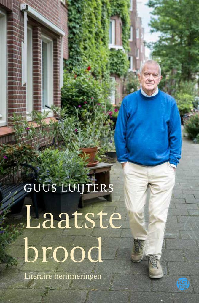 Laatste brood 9789462973220 Guus Luijters, Boeken, Literatuur, Gelezen, Verzenden