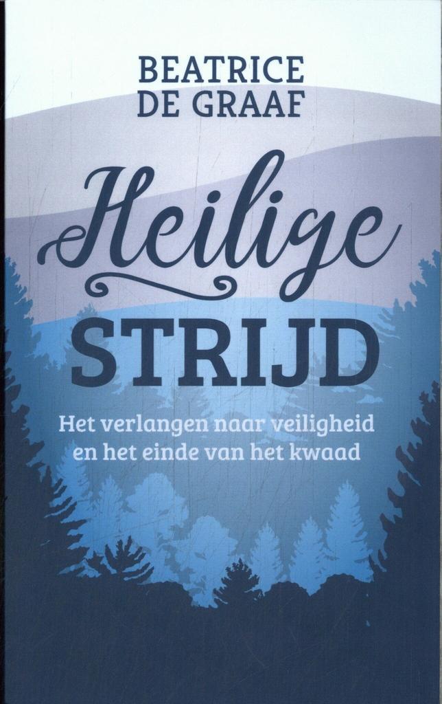 Heilige strijd (9789043541220, Beatrice de Graaf), Livres, Livres d'étude & Cours, Envoi