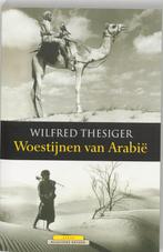 Woestijnen van Arabië 9789045003085, Wilfred Thesiger, Verzenden