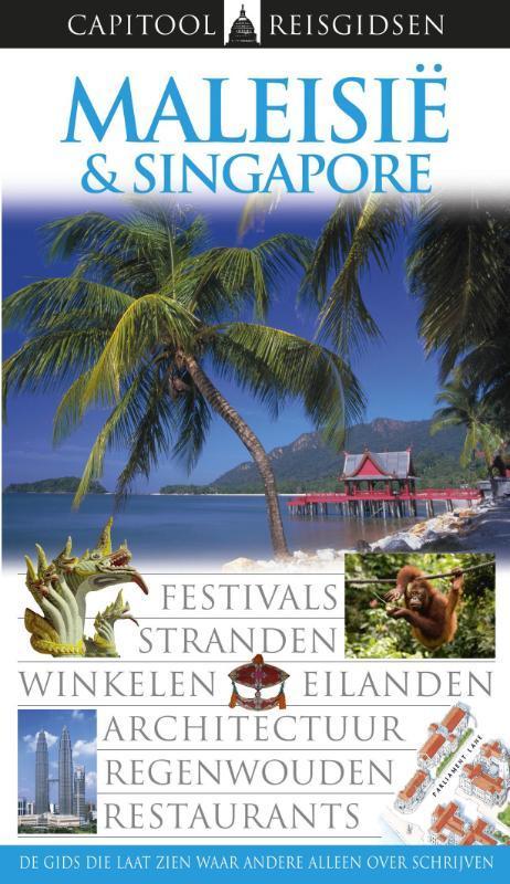 Maleisië & Singapore / Capitool reisgidsen 9789047504030, Boeken, Reisgidsen, Zo goed als nieuw, Verzenden