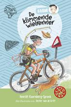 De klimmende wielrenner / FRNZ4EVER 9789026625848, Verzenden, Henriët Koornberg-Spronk