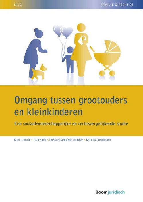 NILG - Familie en recht 23 -   Omgang tussen grootouders en, Livres, Science, Envoi