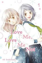 LOVE ME LOVE ME NOT 01 9781974713097 Io Sakisaka, Livres, Verzenden, Io Sakisaka