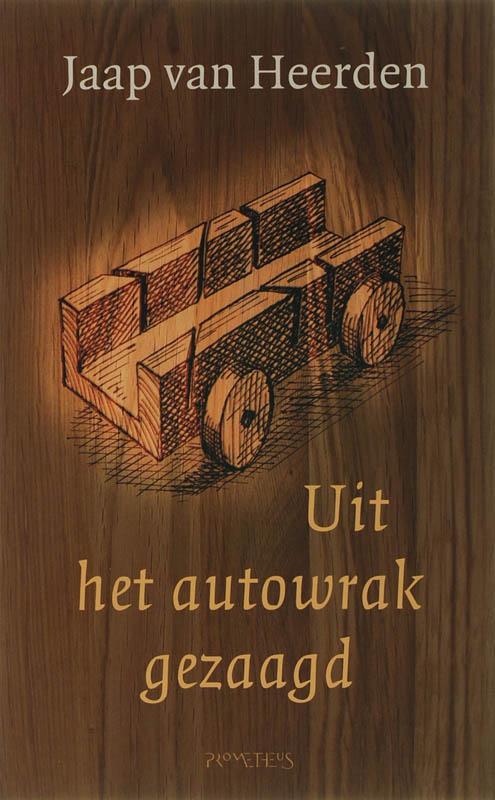 Uit het autowrak gezaagd 9789044609431 J. van Heerden, Boeken, Literatuur, Gelezen, Verzenden