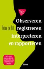 Observeren, registreren, interpreteren en rapporteren, Boeken, Verzenden, Zo goed als nieuw, Petra de Bil
