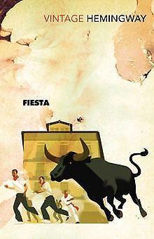 Fiesta (Vintage Classics)  Ernest Hemingway  Book, Livres, Livres Autre, Envoi