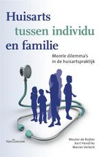 Huisarts tussen individu en familie 9789023249252, Verzenden, Zo goed als nieuw, Marian Verkerk