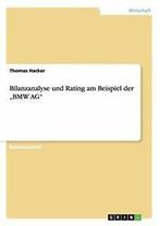 Bilanzanalyse und Rating am Beispiel der BMW AG.by Hacker,, Boeken, Verzenden, Zo goed als nieuw, Hacker, Thomas