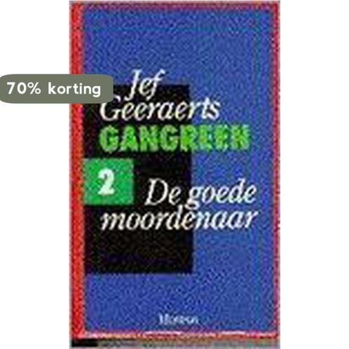 De goede moordenaar 9789022312995 Jef Geeraerts, Boeken, Romans, Gelezen, Verzenden