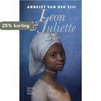 Leon & Juliette 9789059655133 Annejet van der Zijl, Verzenden, Zo goed als nieuw, Annejet van der Zijl