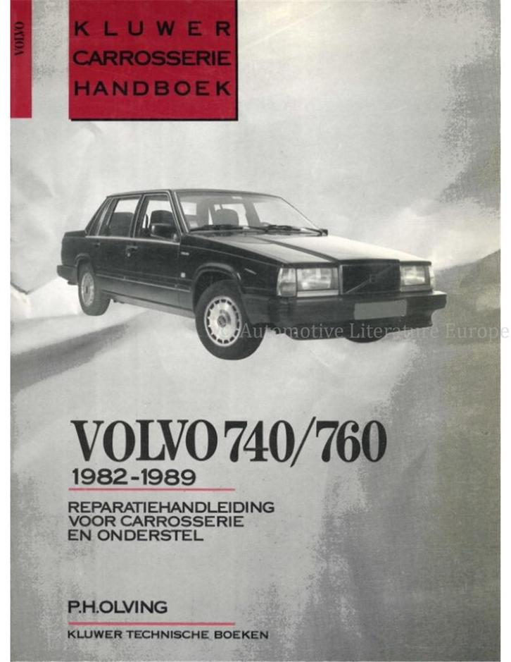 1982 - 1989 VOLVO 740 | 760 REPERATIEHANDLEIDING VOOR, Auto diversen, Handleidingen en Instructieboekjes