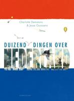 Duizend dingen over Nederland 9789047705642, Boeken, Verzenden, Gelezen, Charlotte Dematons