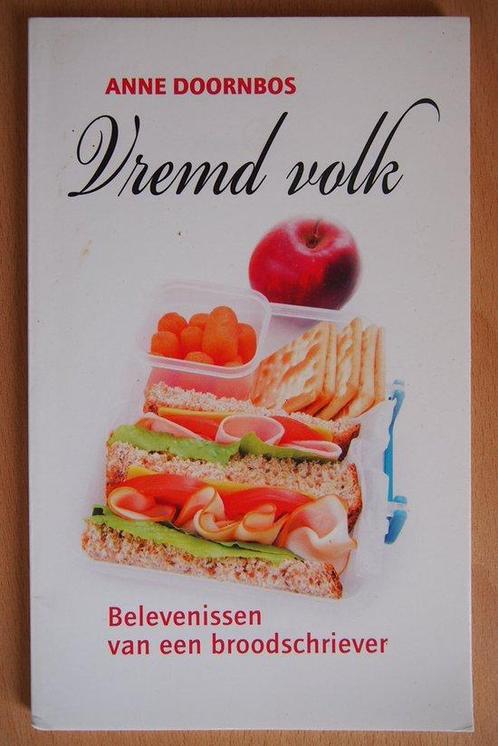 Vremd Volk 9789065091956 Anne Doornbos, Boeken, Reisgidsen, Zo goed als nieuw, Verzenden