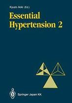 Essential Hypertension 2.by Aoki, Kyuzo New   ., Aoki, Kyuzo, Verzenden