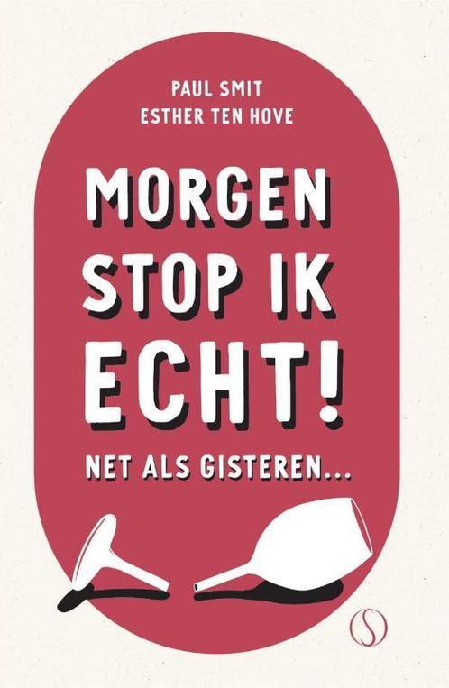 Morgen stop ik echt! 9789493228269 Paul Smit, Boeken, Psychologie, Gelezen, Verzenden