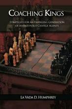 Coaching Kings: Strategies for an Emerging Gene. Humphrey,, Zo goed als nieuw, Humphrey, La Vada D., Verzenden