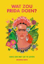 Wat zou Frida doen? 9789021583099 Arianna Davis, Boeken, Verzenden, Gelezen, Arianna Davis