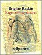 Eigenzinnig alfabet 9789050184212, Gelezen, Brigitte Raskin, Verzenden