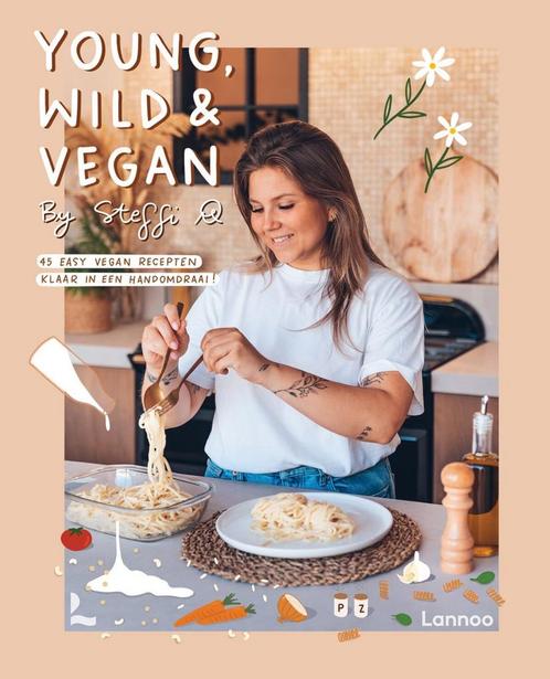 Young, wild & vegan 9789401485999 Steffi Quisquater, Boeken, Kookboeken, Gelezen, Verzenden