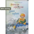 Sven en zijn rat gaan raften 9789056377281 Marit Nicolaysen, Verzenden, Marit Nicolaysen