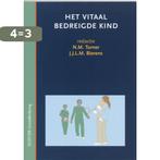 Het vitaal bedreigde kind 9789035228139 J.J.L.M. Bierens, Verzenden, Gelezen, J.J.L.M. Bierens
