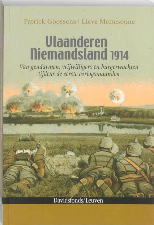 Vlaanderen Niemandsland 1914 9789058266149, Livres, Guerre & Militaire, Envoi