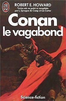Conan le vagabond  Robert E. Howard  Book, Livres, Livres Autre, Envoi