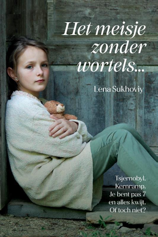 Het meisje zonder wortels 9789464069242 Lena Sukhoviy, Boeken, Hobby en Vrije tijd, Zo goed als nieuw, Verzenden