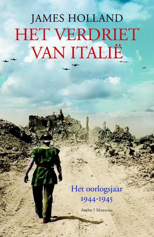 Het Verdriet Van Italie 9789026320941 James Holland, Boeken, Oorlog en Militair, Gelezen, Verzenden