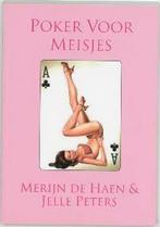 Poker voor Meisjes 9789081082136 M. de Haen, Boeken, Verzenden, Zo goed als nieuw, M. de Haen