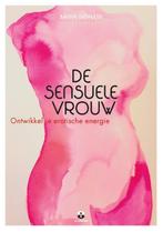 De sensuele vrouw 9789401301633 Saida Désilets, Boeken, Verzenden, Zo goed als nieuw, Saida Désilets