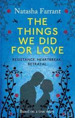 Things We Did For Love 9780571278183, Natasha Farrant, Verzenden