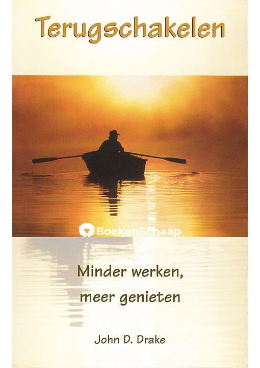 Terugschakelen, Boeken, Esoterie en Spiritualiteit, Gelezen, Verzenden