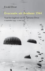 Evacuatie uit Arnhem 1944 9789461537768, Boeken, Gelezen, Ewald Drost, Verzenden
