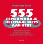 555 feiten waar je helemaal niets aan hebt 9789401415149, Herman Boel, Verzenden