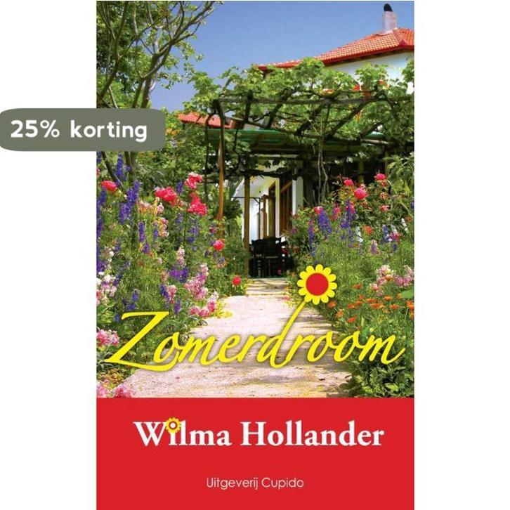 Zomerdroom / Cupido biebpub 9789490763046 Wilma Hollander, Livres, Romans, Envoi