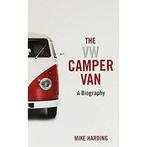 VW Camper Van: A Biography, Verzenden