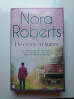 De eerste en laatste - Nora Roberts 9789022593097, Nora Roberts, N.v.t., Verzenden