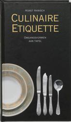 Culinaire Etiquette 9789038915593, Livres, Horst Hanisch, Verzenden