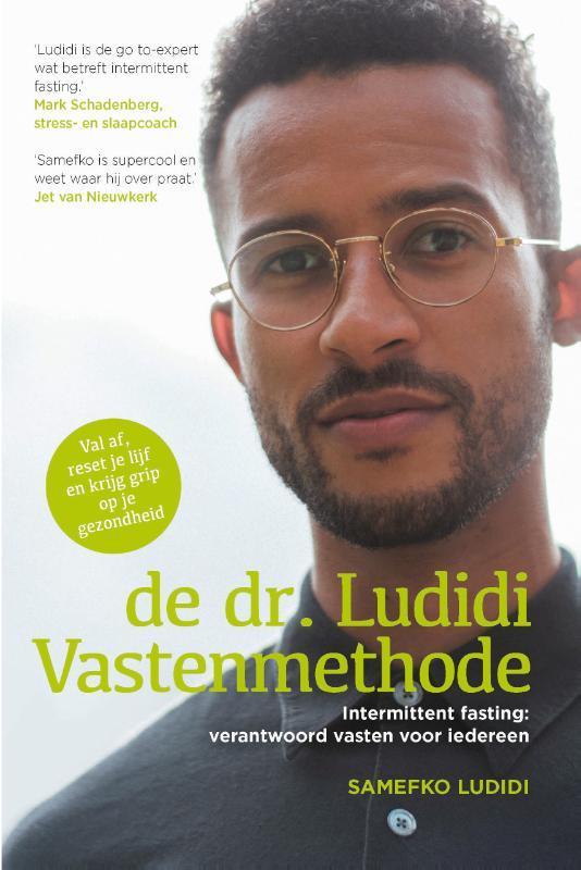 De dr. Ludidi vastenmethode 9789000366491 Samefko Ludidi, Boeken, Gezondheid, Dieet en Voeding, Gelezen, Verzenden