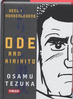 Ode aan Kirihito / Deel 1: Hondenlevens 9789024528318, Boeken, Literatuur, Osamu Tezuka, Osamu Tezuka, Zo goed als nieuw, Verzenden