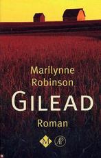 GILEAD 9789023991694 Marilynne Robinson, Boeken, Verzenden, Gelezen, Marilynne Robinson