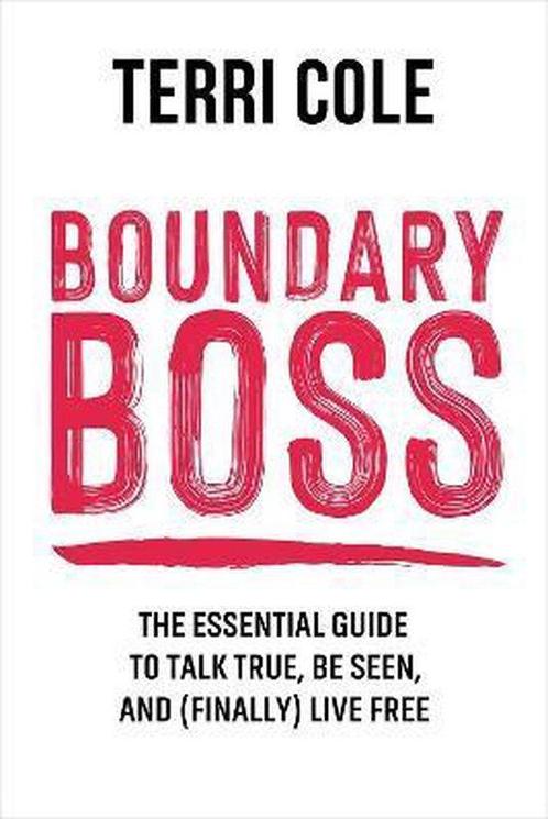 Boundary Boss 9781683647683 Terri Cole, Boeken, Overige Boeken, Gelezen, Verzenden