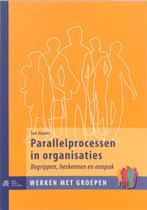 Parallelprocessen in organisaties / Werken met groepen, Boeken, Verzenden, Zo goed als nieuw, T. Haans