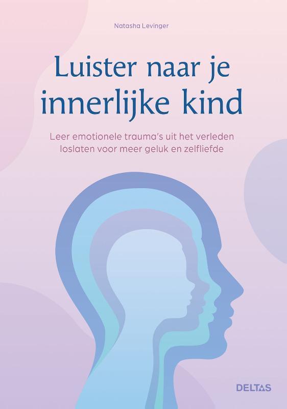 Luister naar je innerlijke kind 9789044766677, Boeken, Overige Boeken, Zo goed als nieuw, Verzenden
