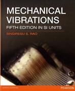 Mechanical Vibrations SI 5/E 9789810687120 Singiresu S. Rao, Verzenden, Zo goed als nieuw, Singiresu S. Rao