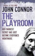 The Playroom 9780752864815, John Connor, Verzenden
