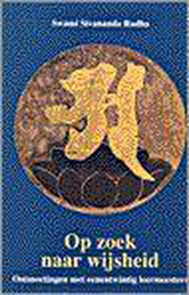 OP ZOEK NAAR WIJSHEID 9789020280401 R. Sivananda Radha, Boeken, Esoterie en Spiritualiteit, Gelezen, Verzenden